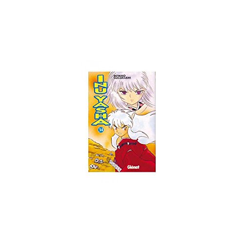 Inu-yasha 34 (Shonen) (Spanish Edition) (9788484498148) by Takahashi, Rumiko