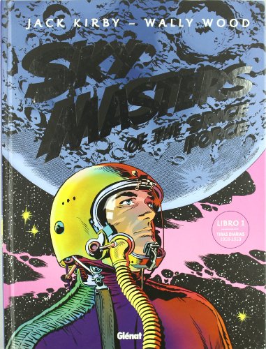 Stock image for Sky Masters of the Space Force: Libro 1 - Tiras Diarias 1958-1959 for sale by Twice Sold Tales, Capitol Hill