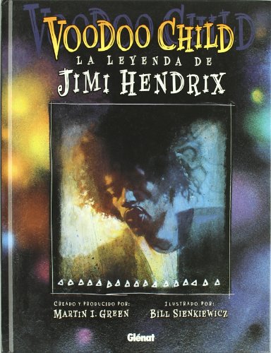 Stock image for Voodoo Child: la leyenda de Jimi Hendrix for sale by Iridium_Books