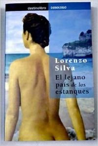 Imagen de archivo de El lejano pais de los estanques Silva, Lorenzo a la venta por VANLIBER