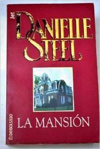 Stock image for MANSION,LA--PLAZA Y JANES (SIN COLECCION) Steel, Danielle for sale by VANLIBER