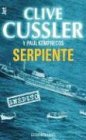 Immagine dell'editore per Serpiente CUSSLER, Clive y Paula KEMPRECOS.- venduto da VANLIBER