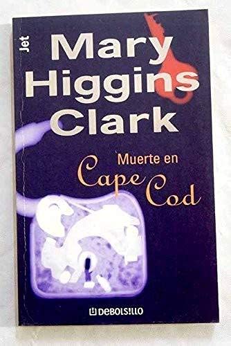 Muerte en Cape Cod - Clark, Mary Higgins