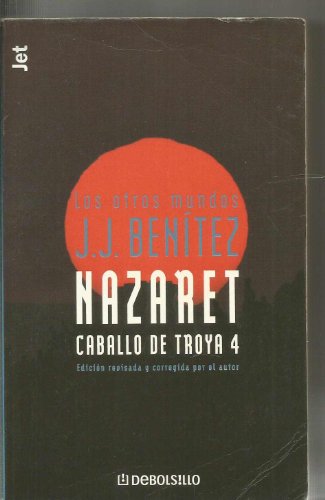 9788484503743: Nazaret, caballo de troya 4