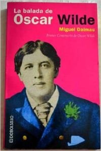 9788484503804: Balada de oscar wilde, la