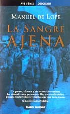 9788484504443: La sangre ajena (Ave fénix) (Spanish Edition)