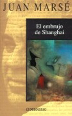 Beispielbild fr El Embrujo De Shanghai (Spanish Edition) zum Verkauf von ThriftBooks-Dallas