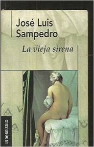 Beispielbild fr La vieja sirena zum Verkauf von medimops