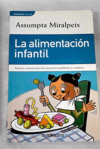 Stock image for La Alimentacion Infantil for sale by Hamelyn