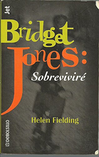 9788484505297: Bridget Jones: Sobrevivre/ Bridget Jones: the Edge of Reason