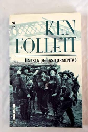 La isla de las tormentas / Eye of the Needle (Spanish Edition) - Follett,  Ken: 9788466345941 - AbeBooks