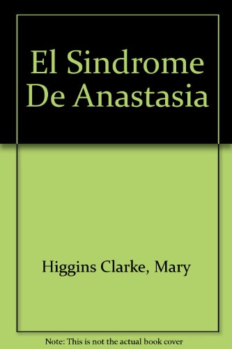 9788484506386: El Sindrome De Anastasia