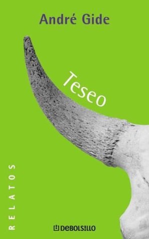 Teseo (Spanish Edition) (9788484506409) by AndrÃ© Gide