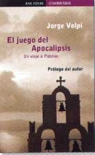 Imagen de archivo de Juego del Apocalipsis, El. un Viaje a Patmos (Af 330) a la venta por OM Books