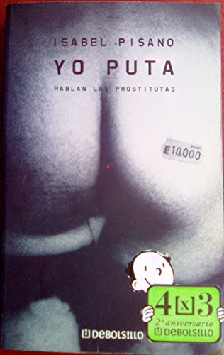 Imagen de archivo de Yo Puta (Spanish Edition) a la venta por ThriftBooks-Atlanta