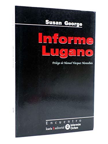 Informe Lugano (9788484520504) by Varios