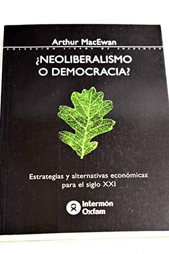 Stock image for Neoliberalismo o democracia? for sale by LibroUsado | TikBooks