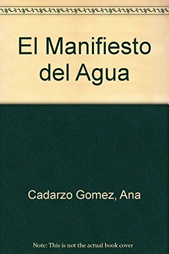 9788484521143: El Manifiesto del Agua