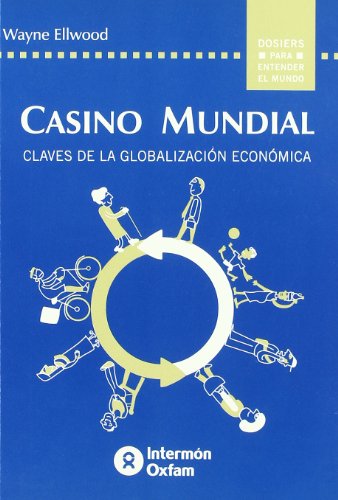 Imagen de archivo de Casino Mundial. Claves de la Globalizacion Economica a la venta por Hamelyn