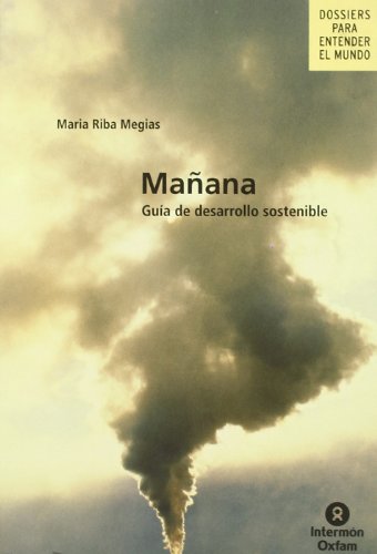 Stock image for Maana : Guia de Desarrollo Sostenible for sale by The Book House, Inc.  - St. Louis