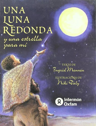 Stock image for Luna Redonda y Una Estrella para Mi, Una ) for sale by Hamelyn