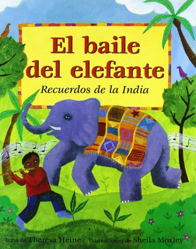 Imagen de archivo de El Baile del Elefante: Recuerdos de La India (Spanish Edition) a la venta por Iridium_Books