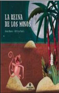 Beispielbild fr La Reina de Los Monos zum Verkauf von Better World Books: West