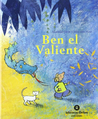 Imagen de archivo de Ben El Valiente/ Ben the Brave (Spanish Edition) a la venta por Iridium_Books