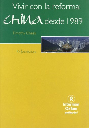 Vivir con la reforma: China desde 1989 (9788484525356) by CHEEK, Timothy