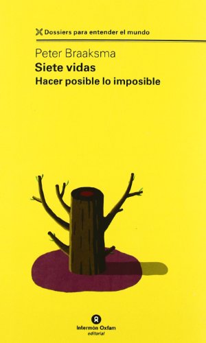 Beispielbild fr Siete Vidas - Hacer Posible Lo Imposible zum Verkauf von Hamelyn