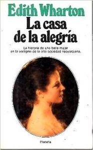 Imagen de archivo de La casa de la alegra a la venta por La Clandestina books