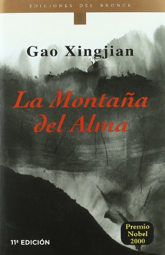 Imagen de archivo de LA Montana Del Alma/Soul Mountain (Etnicos Del Bronce. Serie Francofonos Del Bronce, 19) (Spanish Edition) a la venta por BooksRun