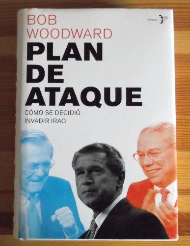 Beispielbild fr Plan De Ataque : Como Se Decidio Invadir Iraq / Plan Of Attack (Spanish Edition) zum Verkauf von SecondSale