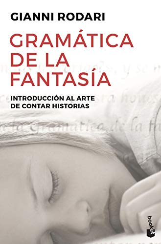 Imagen de archivo de GRAMATICA DE LA FANTASIA. Introduccin al arte de contar historias a la venta por KALAMO LIBROS, S.L.