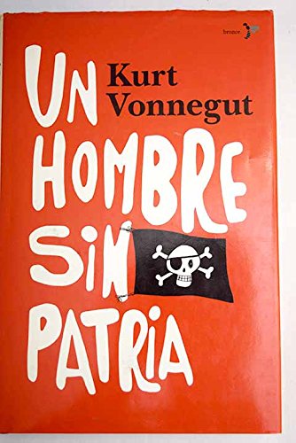 Stock image for Un Hombre Sin Patria / A Man Without A Country (Spanish Edition) for sale by Iridium_Books