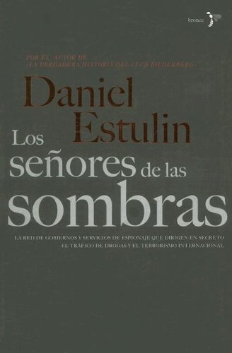 Imagen de archivo de Los seores de las sombras a la venta por librosvividos