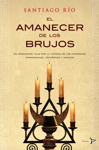 Imagen de archivo de EL AMANECER DE LOS BRUJOS a la venta por Iridium_Books