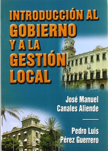 Beispielbild fr Introduccin al gobierno y a la gestiCanales Aliende, Jos Manuel/Pr zum Verkauf von Iridium_Books