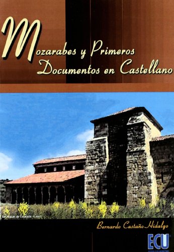 Stock image for Mozarabes y primeros documentos en castellano for sale by Iridium_Books