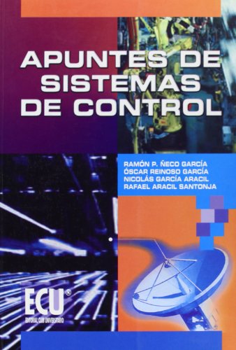 Imagen de archivo de APUNTES DE SISTEMAS DE CONTROL a la venta por Siglo Actual libros