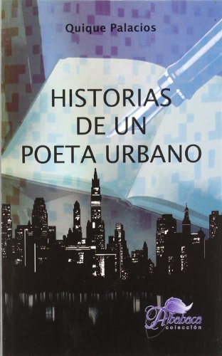 9788484544579: Historias de un poeta urbano (SIN COLECCION)