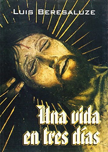 9788484544968: Una vida en tres das (RELIGION)