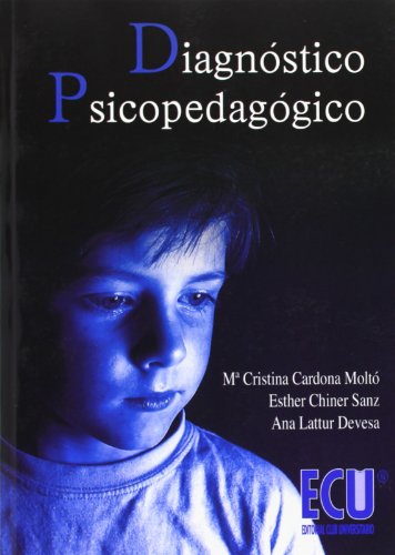 Imagen de archivo de Diagnstico psicopedaggico Cardona Molt, Mara Cristina/Ch a la venta por Iridium_Books