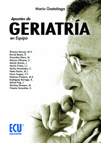 Imagen de archivo de APUNTES DE GERIATRIA EN EQUIPO a la venta por Hilando Libros
