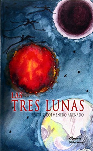 Stock image for Las tres lunas for sale by medimops