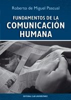 9788484548959: Fundamentos de la comunicacin humana