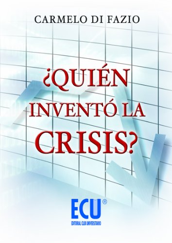 Imagen de archivo de Quin invent la crisis? a la venta por medimops