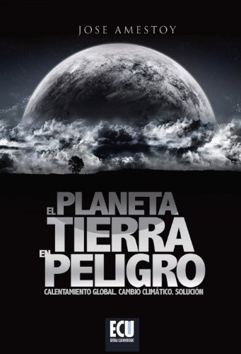 Imagen de archivo de El planeta Tierra en peligro a la venta por medimops