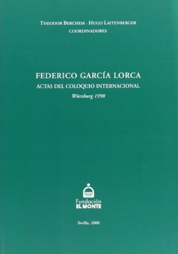 Stock image for Federico Garca Lorca, actas del ColoLaitenberger, Hugo; Berchem, The for sale by Iridium_Books