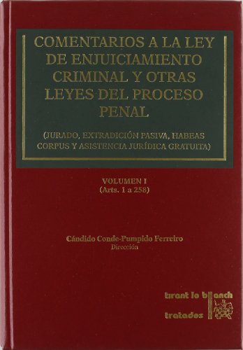 Imagen de archivo de Comentarios a la Ley de Enjuiciamiento Criminal y Otras Leyes del Proceso Penal: Jurado, Extradicion Pasiva, Habeas Corpus y Asistencia Juridica Gratu (Spanish Edition) a la venta por Iridium_Books